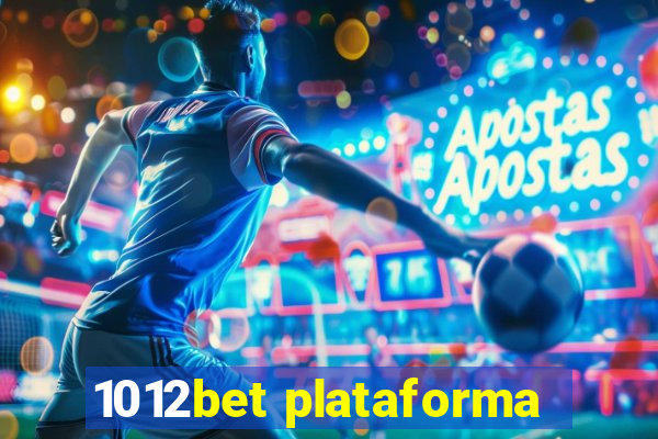 1012bet plataforma